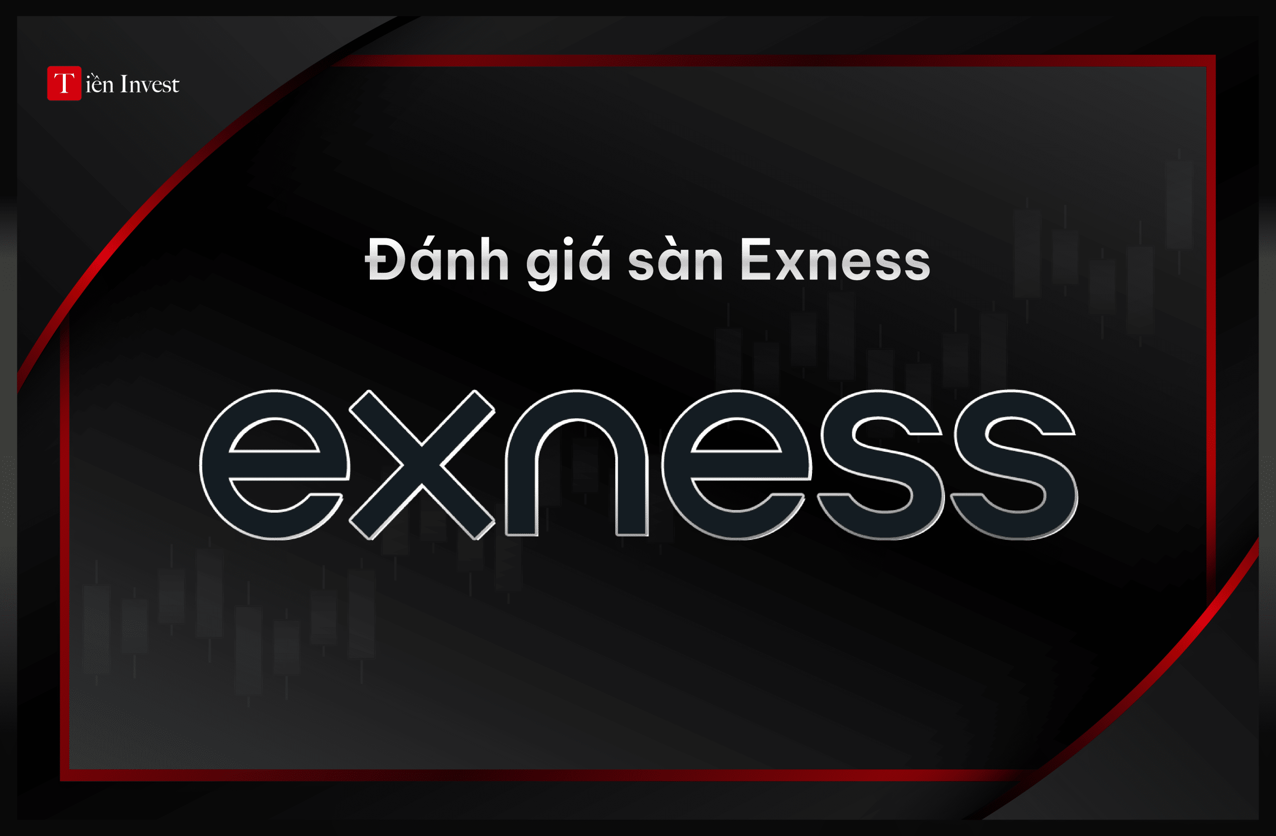 Đánh giá sàn exness