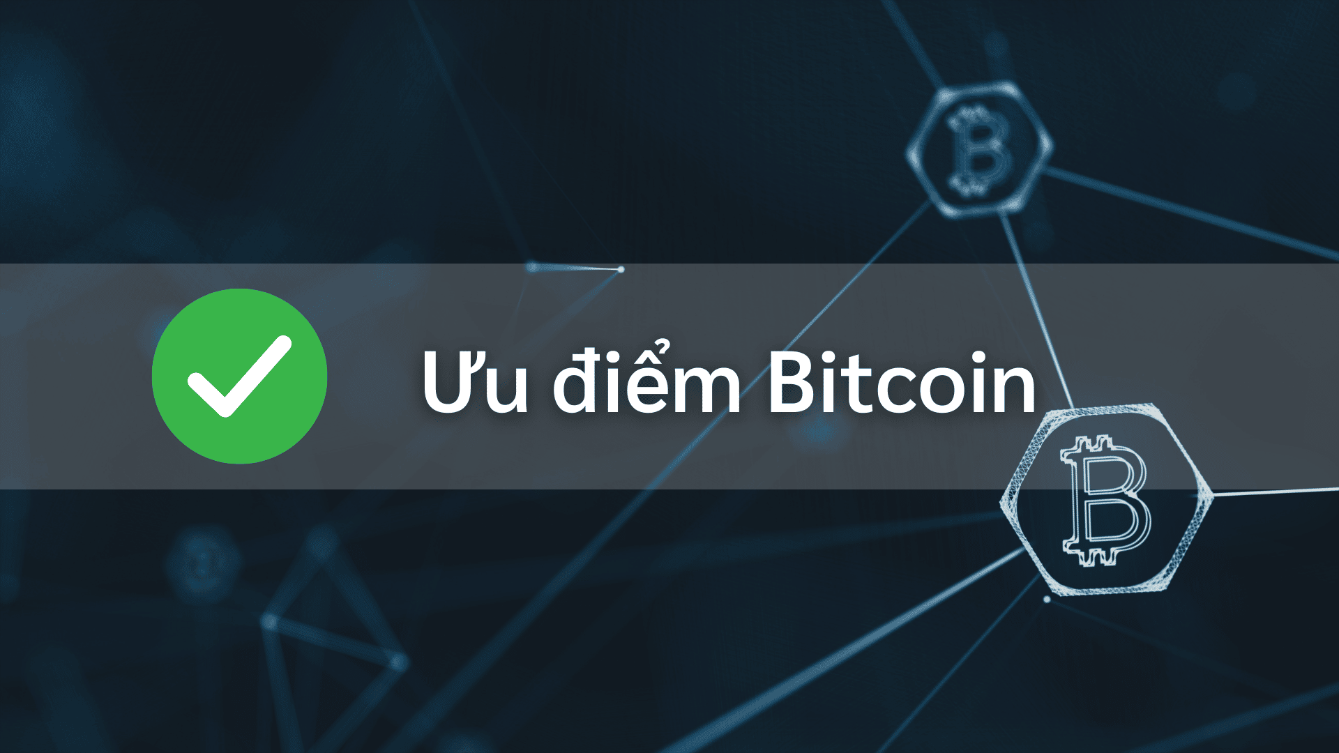 Bitcoin là gì?