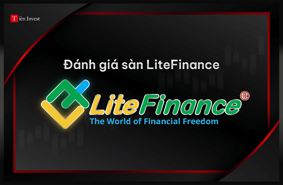 Đánh giá Sàn LiteFinance lừa đảo hay không