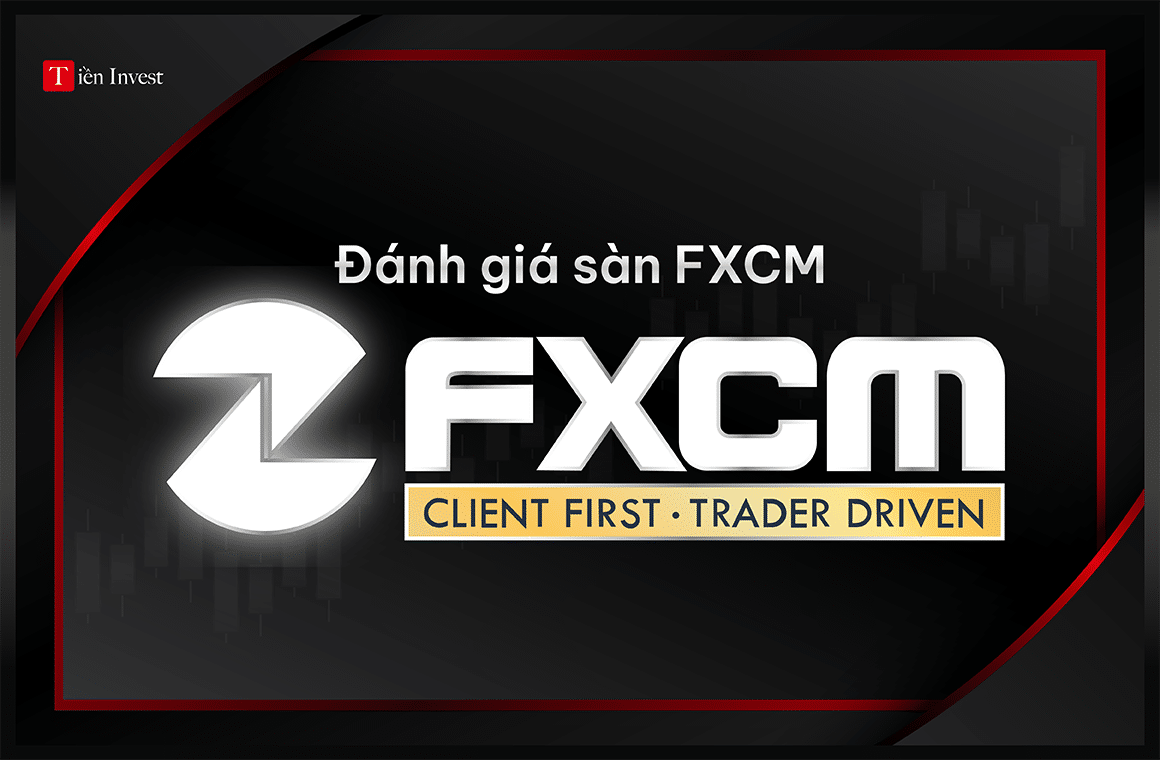 Đánh giá sàn FXCM