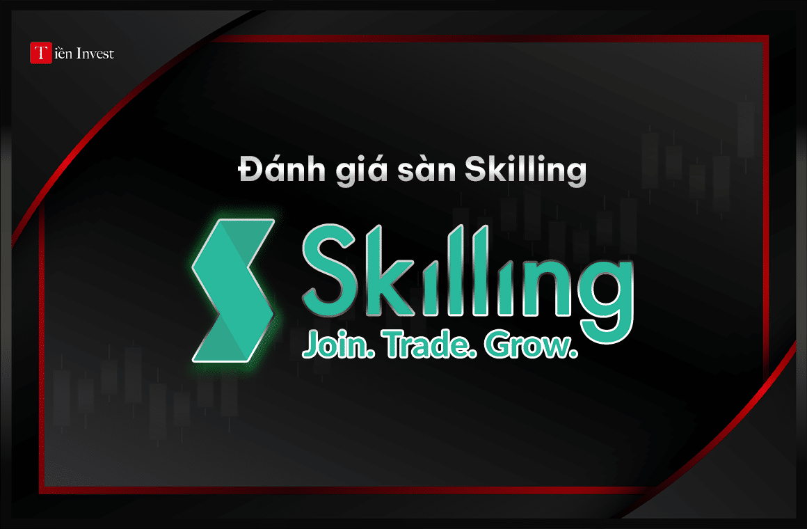 Đánh giá sàn Skilling