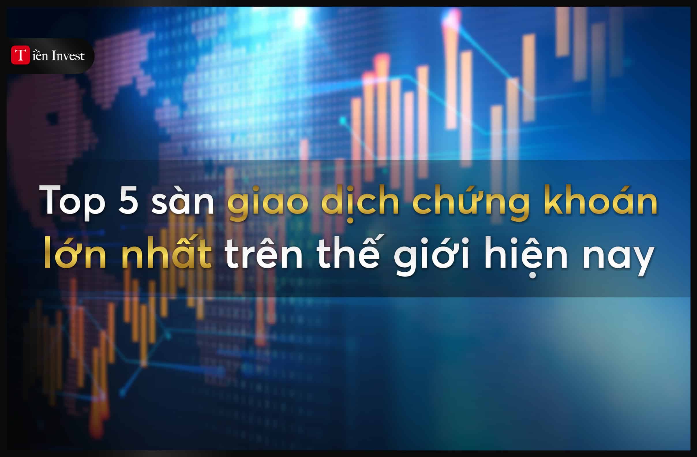 chứng khoán thế giới