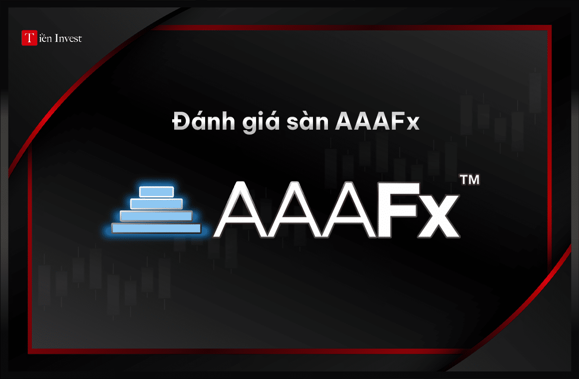 Đánh giá sàn AAAFx