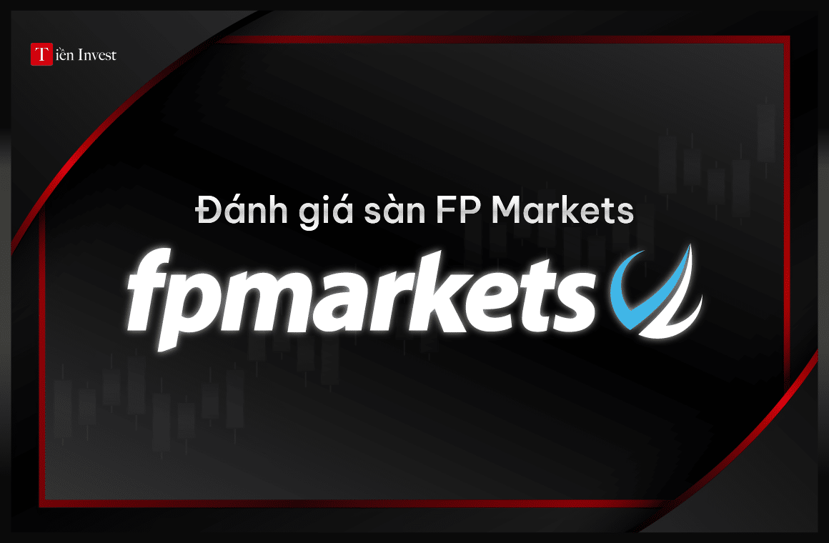 Đánh giá sàn FP Markets