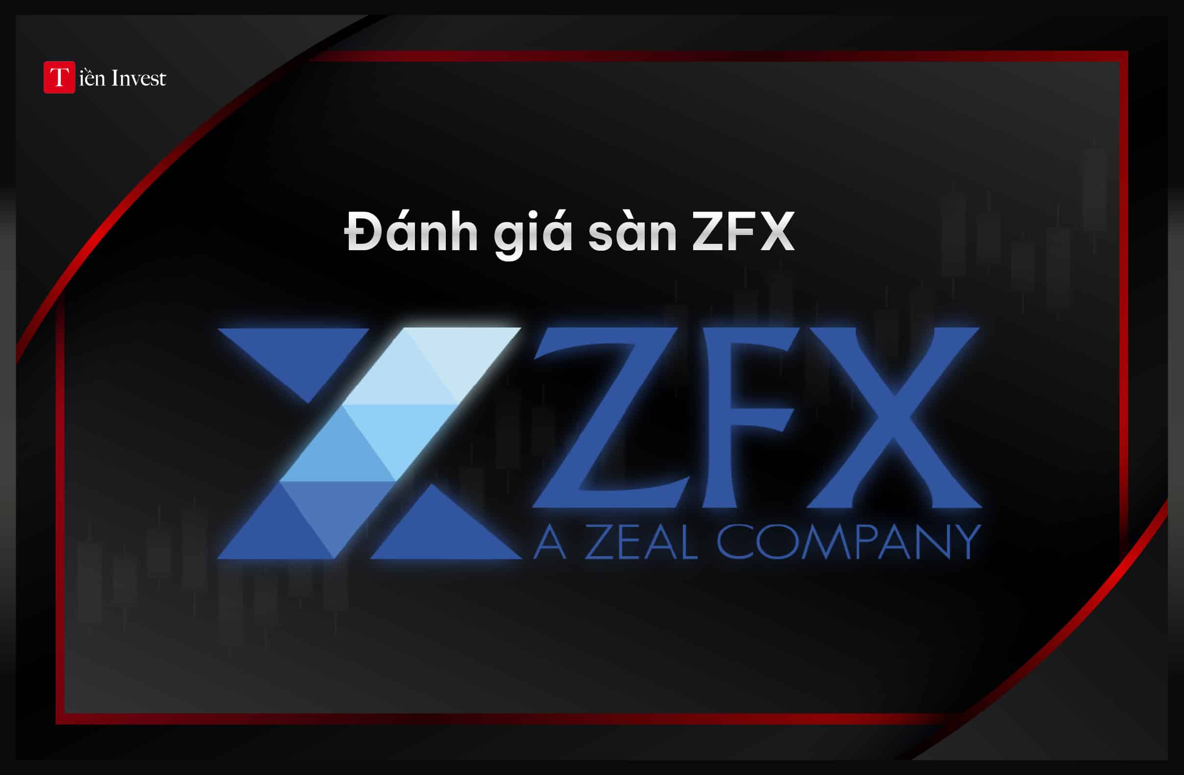 Đánh giá sàn ZFX