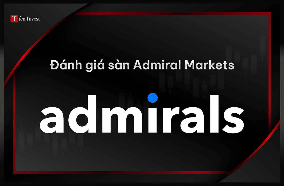 Đánh giá sàn Admiral Markets