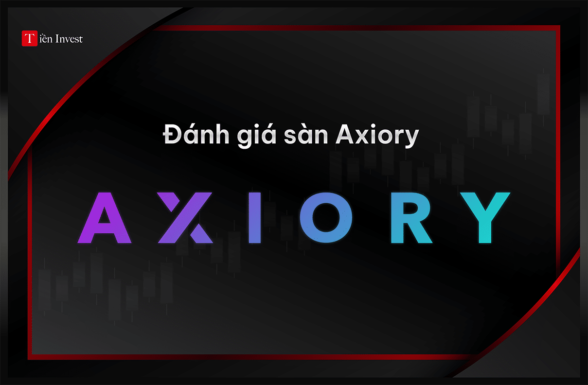 Đánh giá sàn Axiory